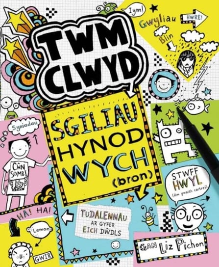 Cyfres Twm Clwyd: 9. Sgiliau Hynod Wych Pichon Liz