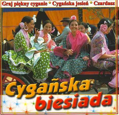 Cygańska biesiada Various Artists