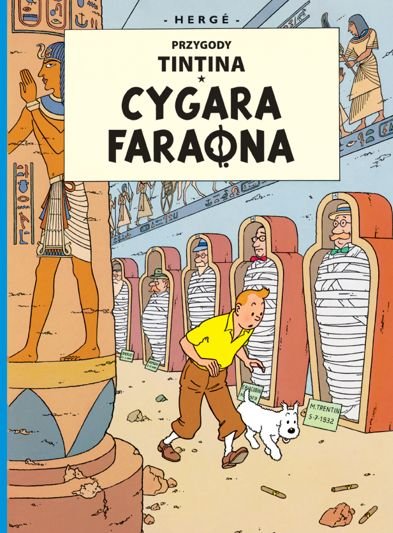 Cygara faraona. Przygody Tintina. Tom 4 Hergé