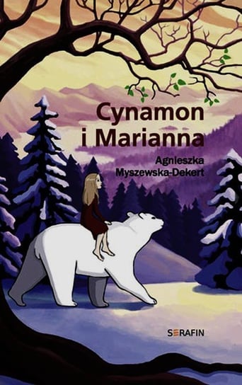 Cynamon i Marianna Myszewska-Dekert Agnieszka