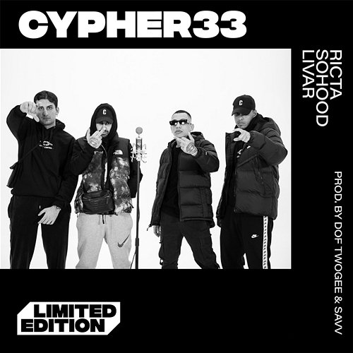 CYPHER33 Dof Twogee, Ricta, Sohood feat. Livar, Savv