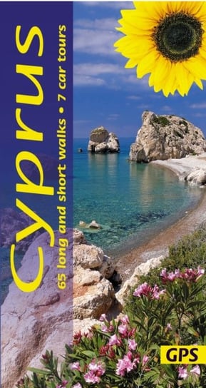 Cyprus Sunflower Walking Guide: 65 long and short walks with detailed maps and GPS; 7 car tours with pull-out map Geoff Daniel