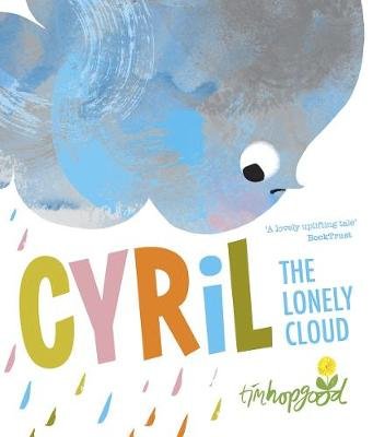 Cyril the Lonely Cloud Hopgood Tim