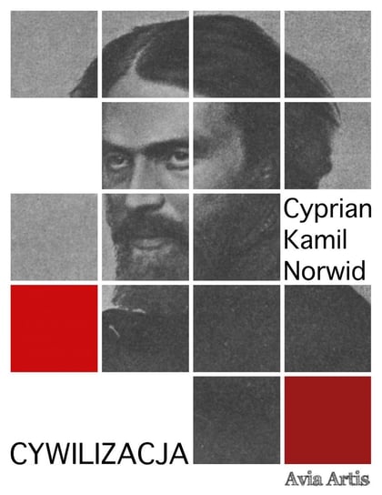 Cywilizacja Norwid Cyprian Kamil