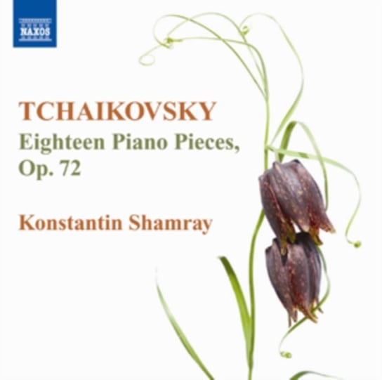 Czajkowski: 18 Piano Pieces, Op. 72 Various Artists