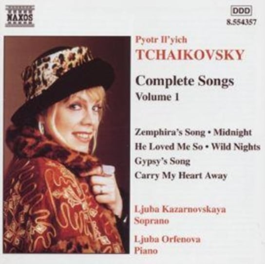 Czajkowski: Complete Songs. Volume 1 Kazarnovskaya Ljuba