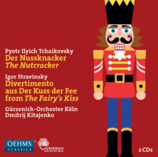 Czajkowski/Stravinsky: Der Nussknacker Kitajenko Dmitrij