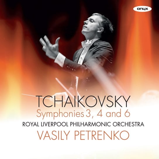 Czajkowski: Symphonies 3, 4 and 6 Royal Liverpool Philharmonic Orchestra