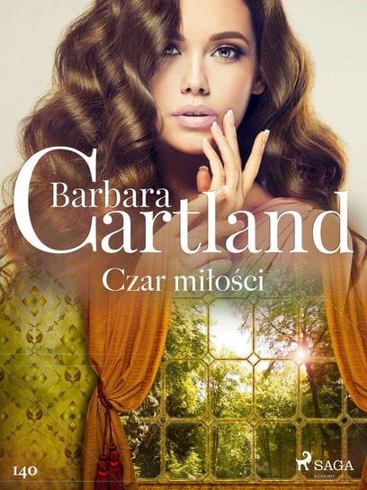 Czar miłości. Ponadczasowe historie miłosne Barbary Cartland Cartland Barbara