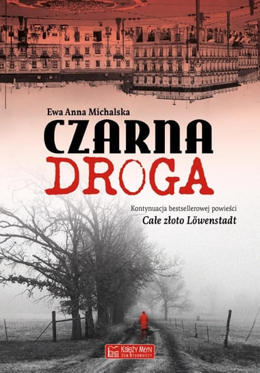 Czarna Droga - ebook mobi Michalska Ewa Anna