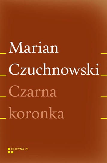 Czarna koronka Czuchnowski Marian