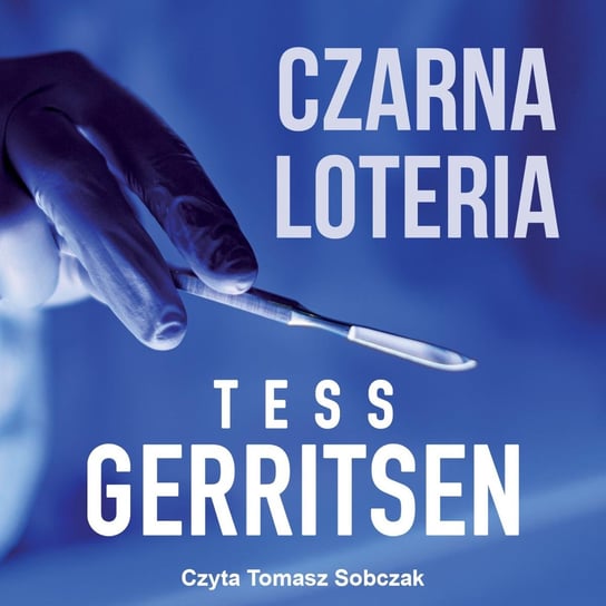 Czarna loteria - audiobook Gerritsen Tess