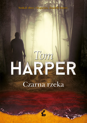 Czarna rzeka Harper Tom