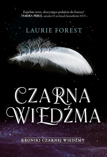 Czarna Wiedźma. Kroniki Czarnej Wiedźmy. Tom 1 - ebook epub Laurie Forest