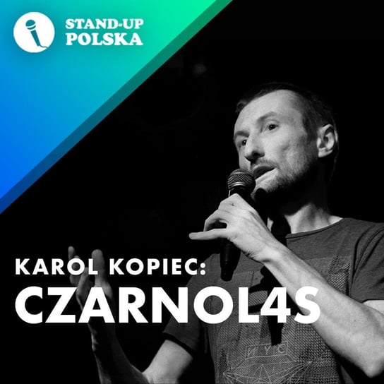 Czarnol4s - Karol Kopiec - Stand up Polska Kopiec Karol