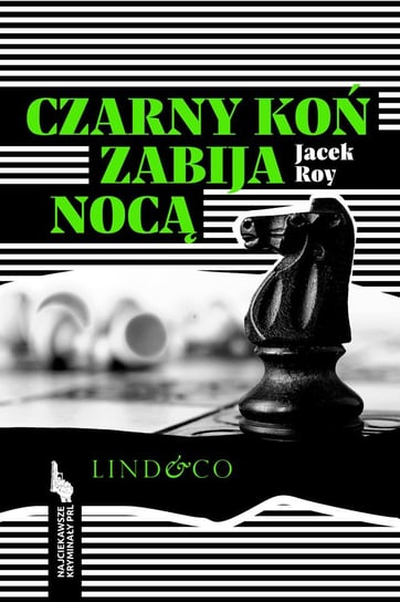 Czarny koń zabija nocą. Najciekawsze kryminały PRL. Tom 5 - ebook epub Roy Janusz