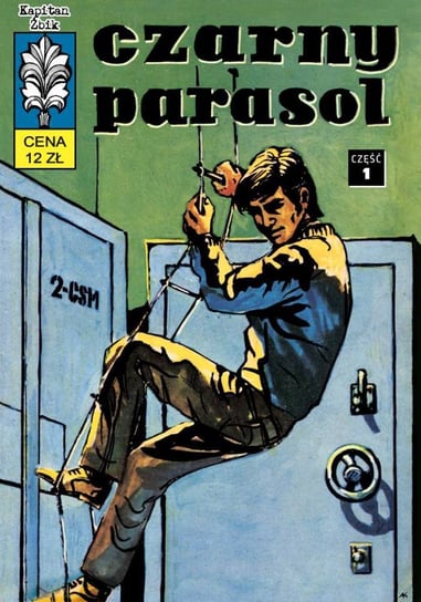 Czarny Parasol. Część 1. Kapitan Żbik. Tom 18 Gabiński Zbigniew, Kamiński Andrzej