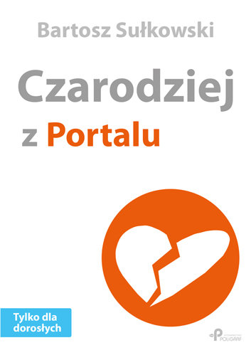 Czarodziej z portalu Sułkowski Bartosz
