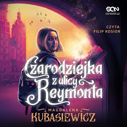 Czarodziejka z ulicy Reymonta - audiobook Kubasiewicz Magdalena