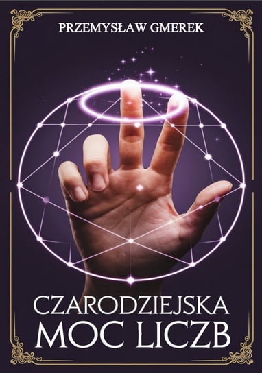 Czarodziejska moc liczb - ebook PDF Przemysław Gmerek