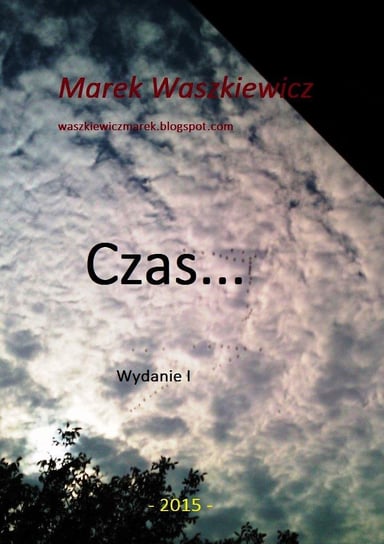 Czas... Waszkiewicz Marek