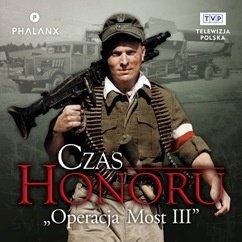Czas Honoru, Operacja Most III, gra strategiczna, Phalanx Games Polska Phalanx Games Polska