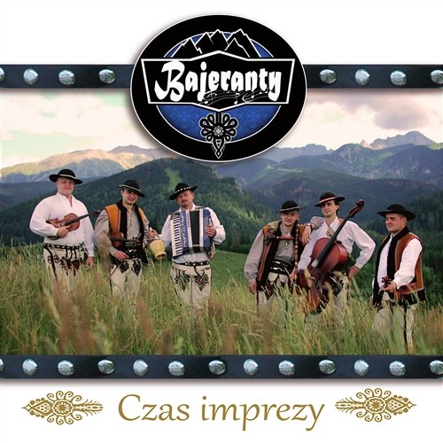 Czas Imprezy Bajeranty