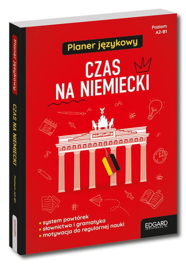 Czas na niemiecki. Planer językowy Opracowanie zbiorowe