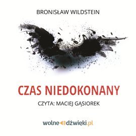 Czas niedokonany Wildstein Bronisław