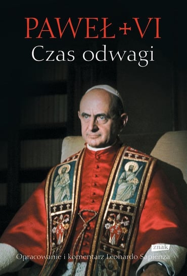 Czas odwagi Paweł VI