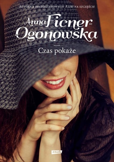 Czas pokaże - ebook epub Ficner-Ogonowska Anna