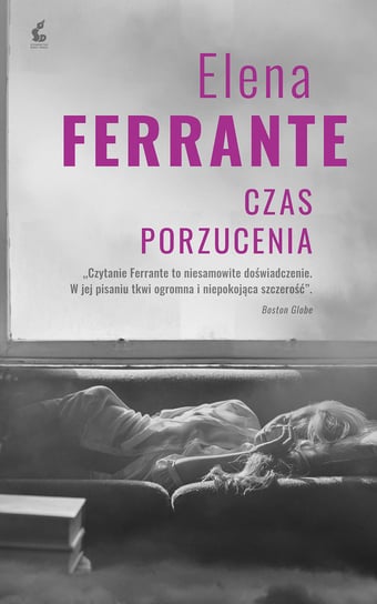 Czas porzucenia Ferrante Elena