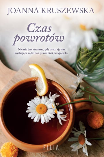 Czas powrotów Kruszewska Joanna