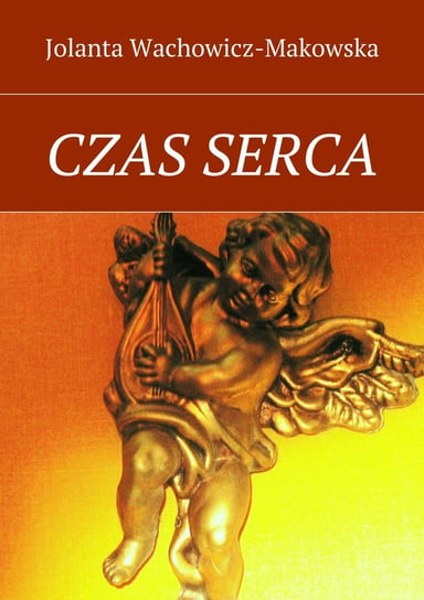 Czas serca - ebook mobi Wachowicz-Makowska Jolanta