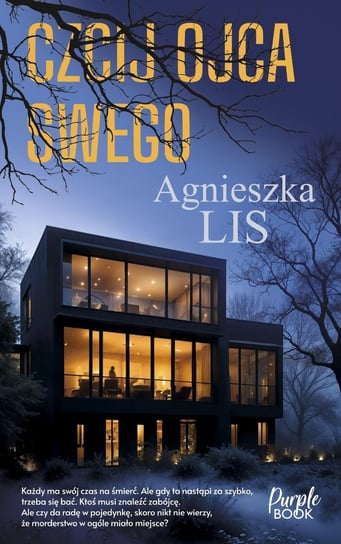 Czcij ojca swego - ebook epub Lis Agnieszka