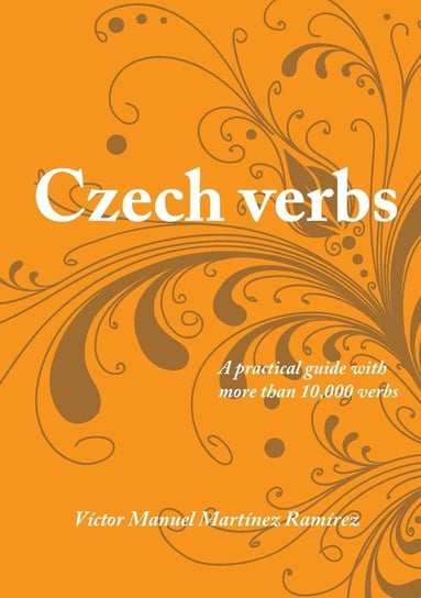 Czech verbs Martínez Ramírez Víctor Manuel