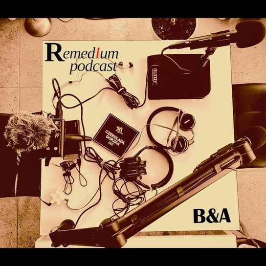 Czekolada Gorzka | Błaszczu/Art (B&A) - Remedium - Podcast o rozwoju osobistym - podcast Dariusz z Remedium