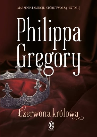Czerwona królowa Gregory Philippa