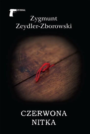 Czerwona nitka Zeydler-Zborowski Zygmunt