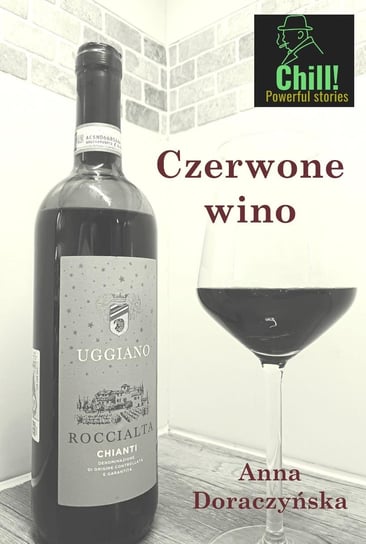 Czerwone wino Anna Doraczyńska