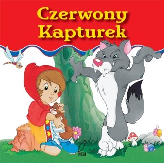 Czerwony Kapturek Górawska-Szyc Agnieszka
