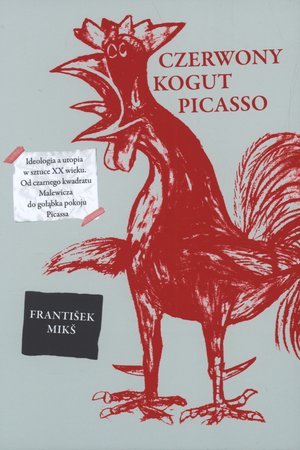 Czerwony kogut Picasso Miks Frantisek