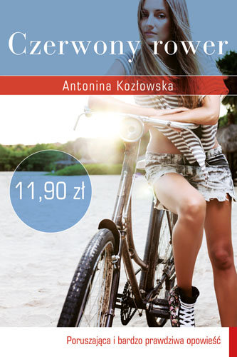 Czerwony rower Kozłowska Antonina