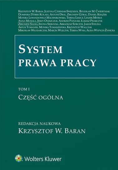 Część ogólna. System prawa pracy. Tom 1 - ebook PDF Opracowanie zbiorowe