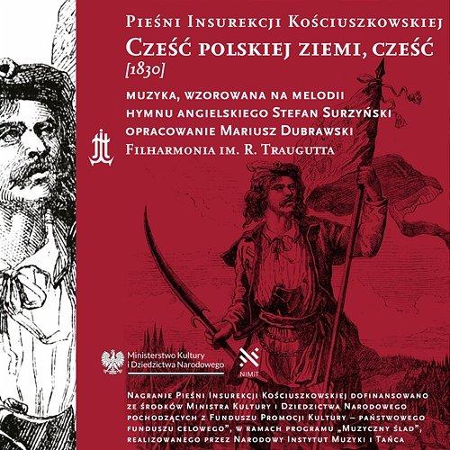 Cześć polskiej ziemi, cześć Filharmonia im. Romualda Traugutta