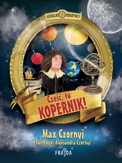 Cześć, tu Kopernik! Czornyj Max
