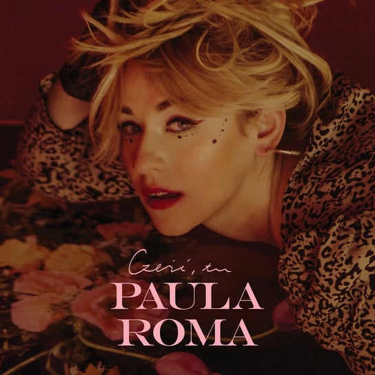 Cześć, tu PAULA ROMA (EP) Paula Roma