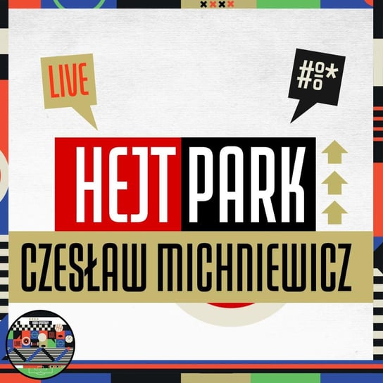 Czesław Michniewicz i Krzysztof Stanowski (22.06.2022) - Hejt Park #361 Kanał Sportowy
