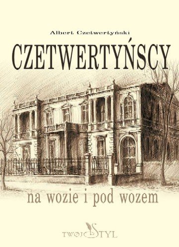 Czetwertyńscy na wozie i pod wozem Czetwertyńska Grażyna