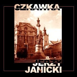 Czkawka Janicki Jerzy